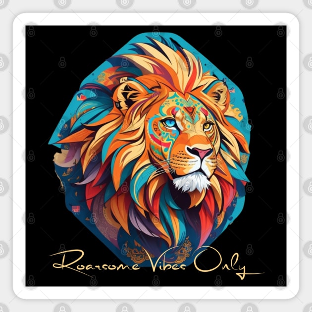 Roarsome Vibes Only Magnet by SalxSal